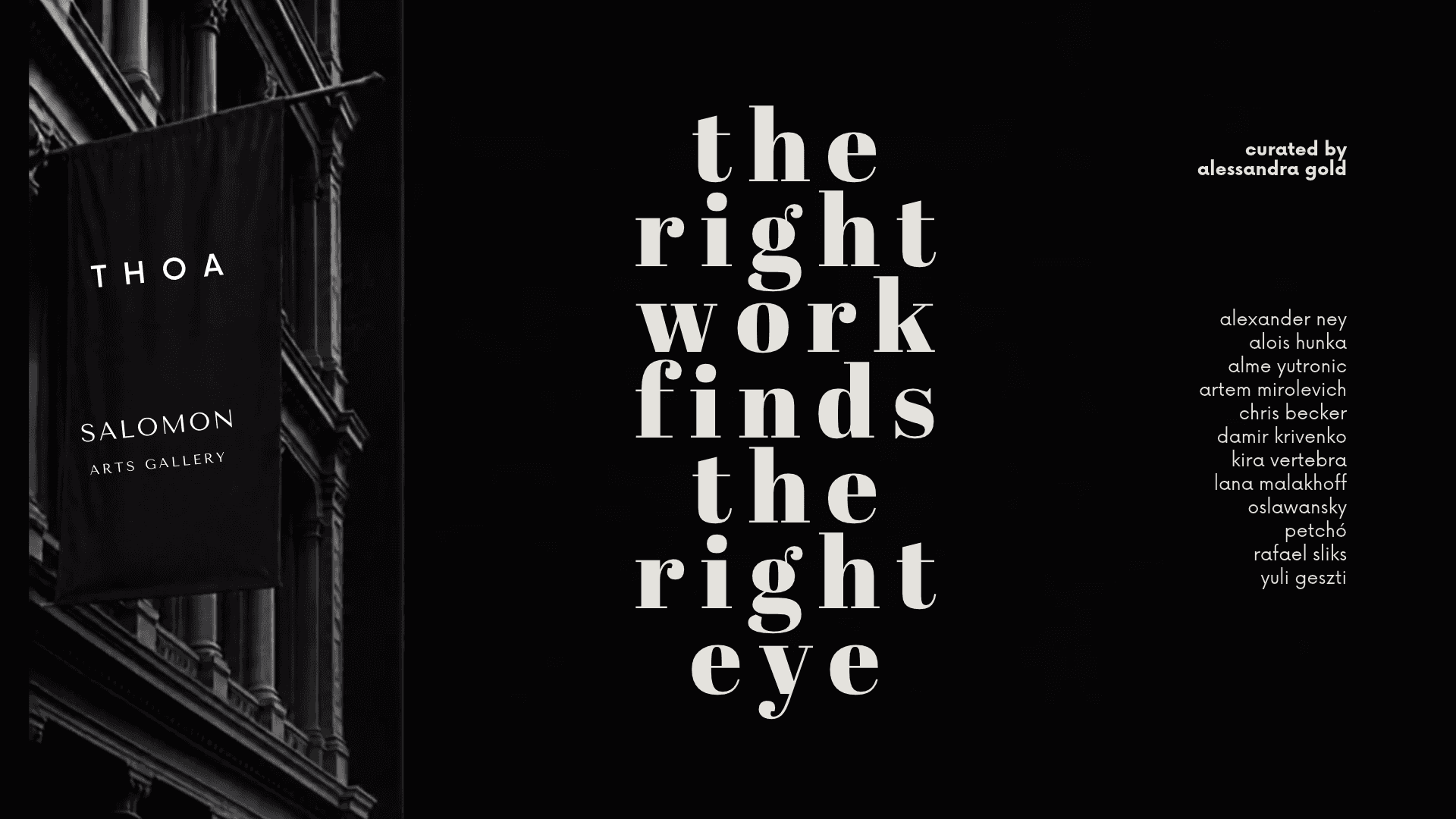 The Right Work Finds the Right Eye | Tribeca NYC